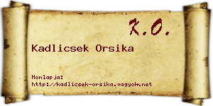 Kadlicsek Orsika névjegykártya
